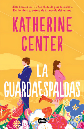 La Guardaespaldas, De Katherine Center. Editorial Suma De Letras, Tapa Blanda, Edición 1 En Español