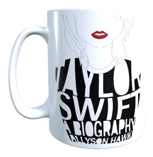 Taza Tazón Diseño Taylor Swift, Labios Rojos, Alta Calidad