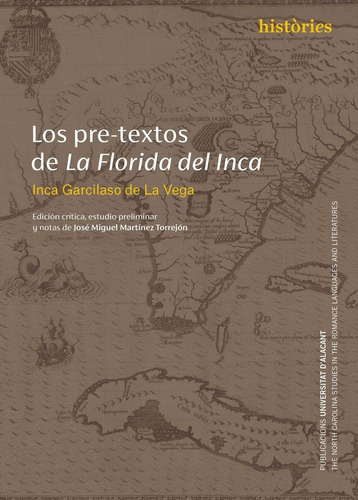 Libro Los Pre-textos De La Florida Del Inca - 