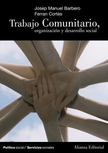 Trabajo Comunitario Organizacion Y Desarrollo Social - Ba...