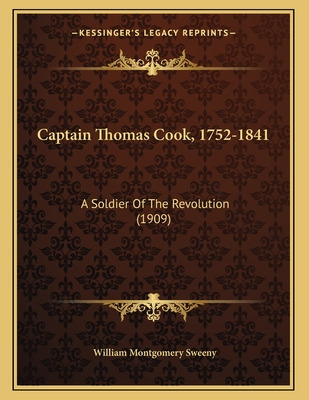 Libro Captain Thomas Cook, 1752-1841: A Soldier Of The Re...