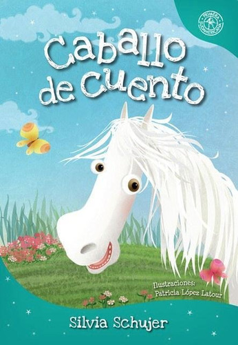 Caballo De Cuento - Schujer