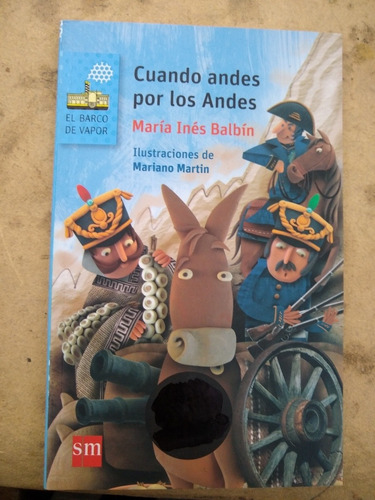 Cuando Andes Por Los Andes - María Inés Balbin I7
