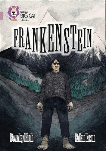 Frankestein - Band 18 - Big Cat Kel Ediciones, De Birch,beverley. Editorial Harper Collins Publishers Uk En Inglés