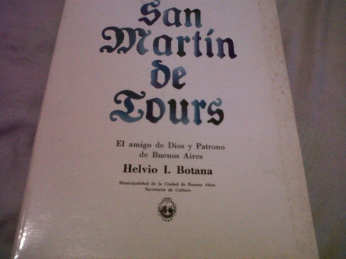 Helvio I. Botana - San Martin De Tours (aa)