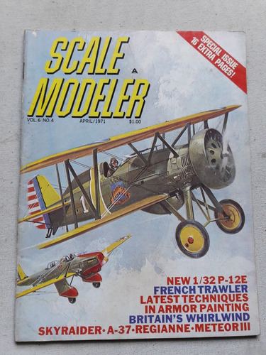 Revista Scale Modeler Nº 4 - Vol 6 - Abril 1971 - Modelismo