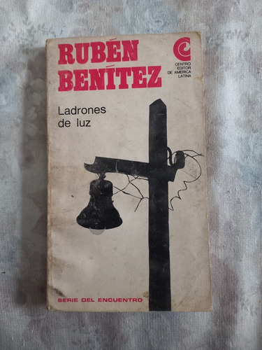 Ladrones De Luz Rubén Benítez