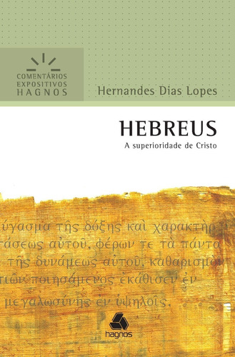 Livro Hebreus - Comentários Expositivos Hagnos