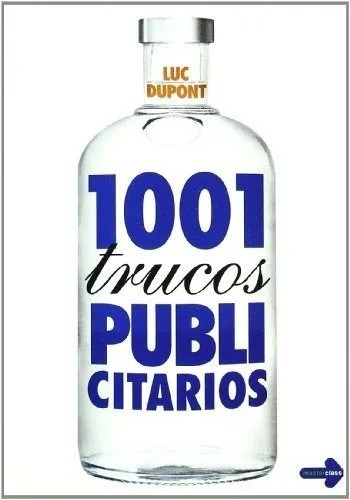 Trucos 1001 Publicitarios, Luc Dupont, Robin Book