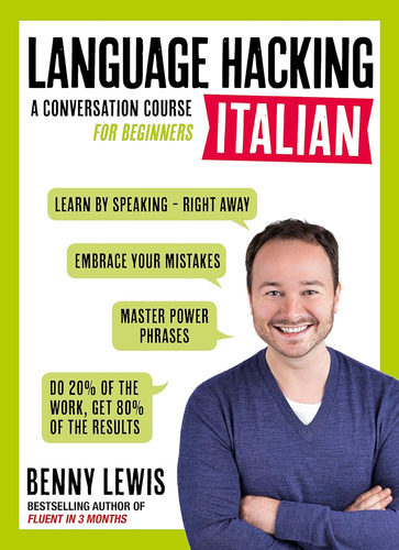 Libro: Language Hacking Italian: Learn How To Speak Italian