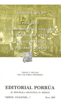 Peer Gynt · Casa De Muñecas · Espectros · Un Enemigo Del Pue