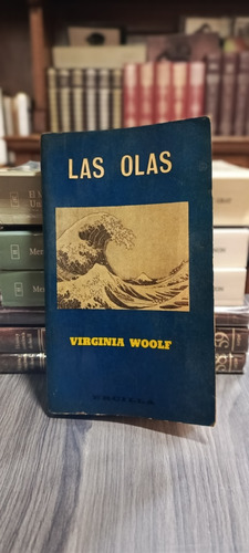Las Olas / Virginia Woolf