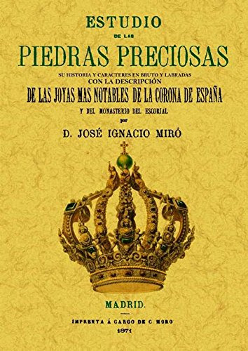 Estudio De Las Piedras Preciosas -sin Coleccion-