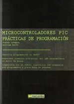 Comprar Microcontroladores Pic - Prácticas De Programación (nuevo)