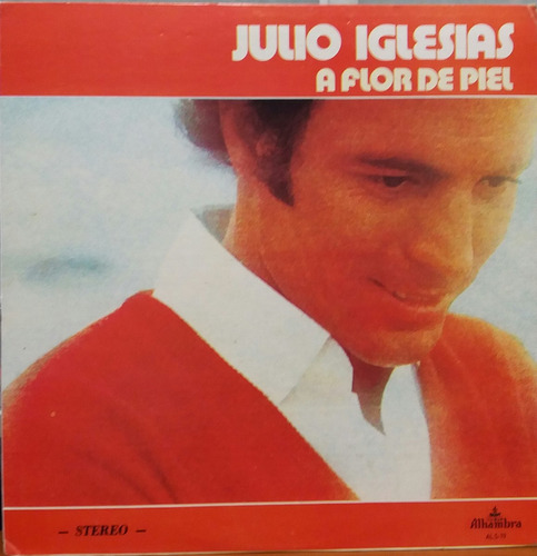 Julio Iglesias - A Flor De Piel - 1974(lp Import Zerado)