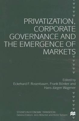 Libro Privatization, Corporate Governance And The Emergen...