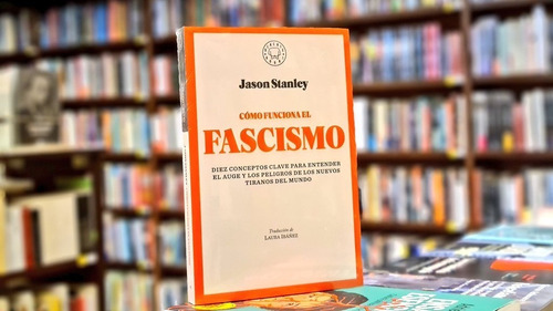 Cómo Funciona El Fascismo / Stanley (envíos)