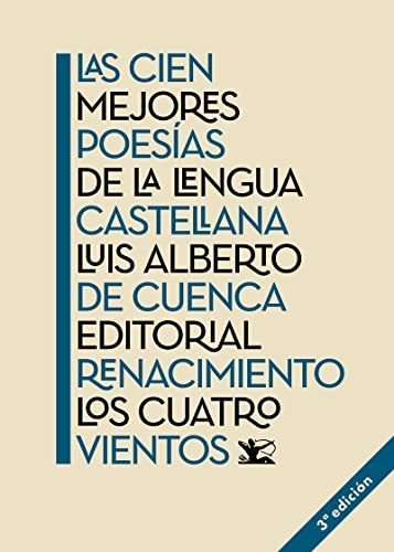 Las Cien Mejores Poesías De La Lengua Castellana: 114 (los C