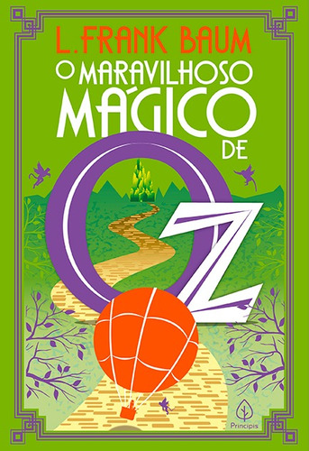 O maravilhoso Mágico de Oz, de Frank Baum, L.. Série Terra de Oz Ciranda Cultural Editora E Distribuidora Ltda., capa mole em português, 2021