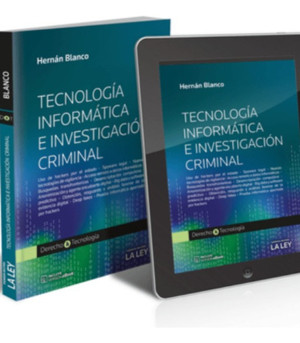 Tecnología Informática E Investigación Criminal, Hernan Blan