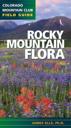 Libro Rocky Mountain Flora - James Ells Ph D