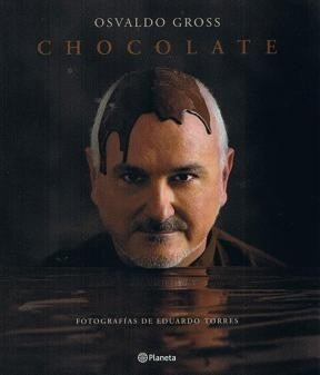 Libro - Chocolate - Osvaldo Gross - Pla