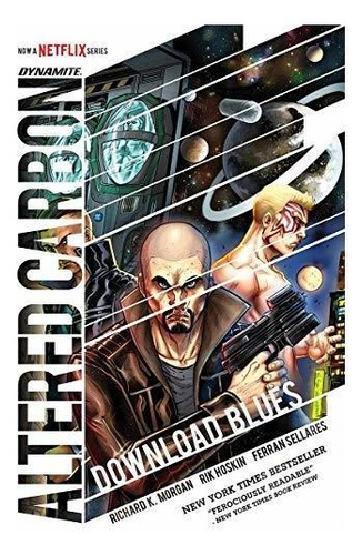 Book : Altered Carbon Download Blues - Morgan, Richard K. -.