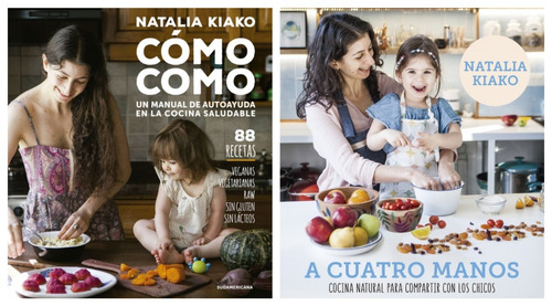 Pack Natalia Kiako - Como Como + A Cuatro Manos - 2 Libros