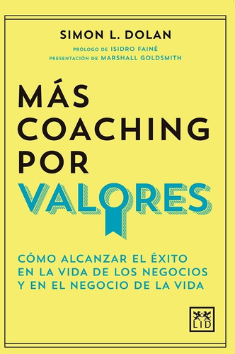 Mas Coaching Por Valores - Dolan, Simon L.