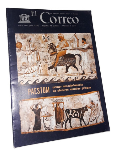 El Correo De La Unesco / Paestum - Murales Griegos