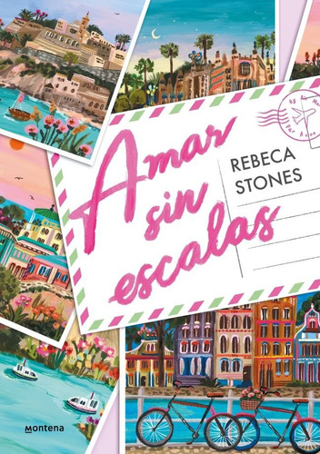 Amor Sin Escalas, De Stones, Rebeca. 244, Vol. 1. Editorial Montena, Tapa Blanda, Edición 1 En Español, 2025
