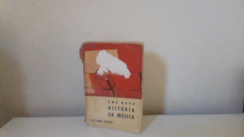Uma Nova História Da Música
