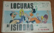Comprar Revista Locuras De Isidoro N°28  1° De Octubre De 1970