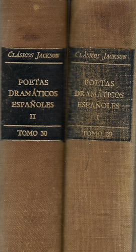 Poetas Dramaticos Españoles -  Dos Tomos