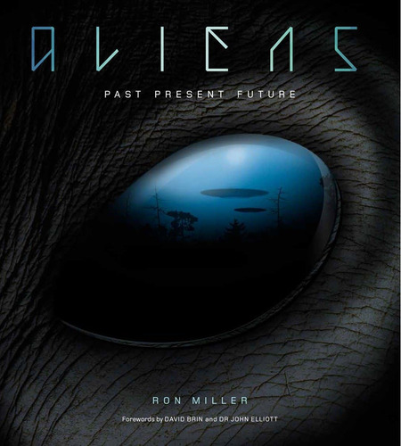 Libro: Aliens: La Historia Completa De Los Extraterrestres: 