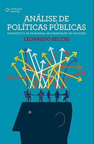 Análise De Políticas Públicas: Diagnóstico De Problemas, Rec