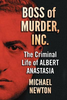 Libro Boss Of Murder, Inc. : The Criminal Life Of Albert ...