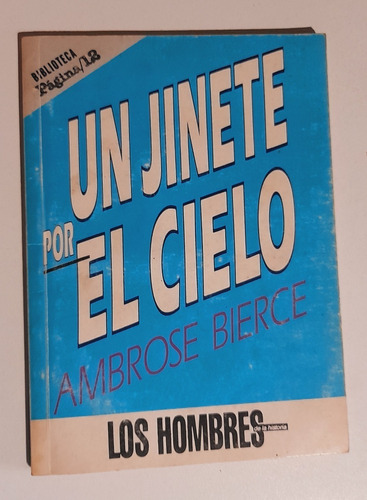 Un Jinete Por El Cielo - Ambrose Bierce/biblioteca Página/12