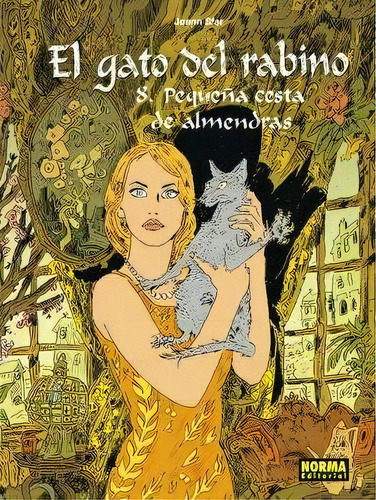 El Gato Del Rabino 8 - Pequeãâa Cesta De Almendras: Pequeña Cesta De Almendras, De Joann Sfar., Vol. 1. Editorial Norma Editorial, S.a., Tapa Blanda En Español