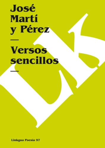 Libro: Versos Sencillos (poesía) (spanish Edition)