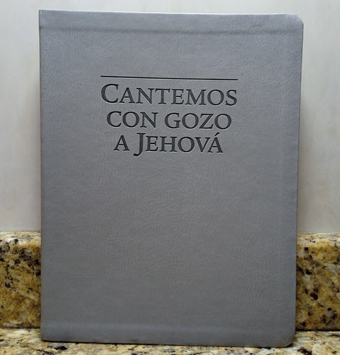 Libro Cantemos Con Gozo A Jehova