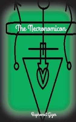 The Necronomicon - Baphomet Giger (hardback)