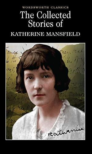 The Collected Stories Of Katherine Mansfield English Edition