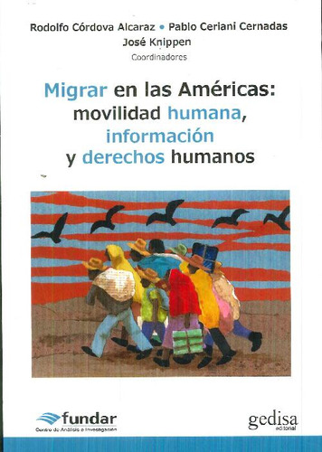 Libro Migrar En Las Américas: Movilidad Humana, Información