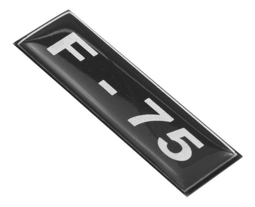 Emblema Plaqueta F-75 Alumínio Resinado Lateral Paralama F75