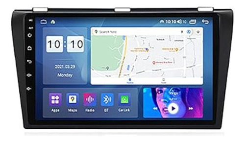 Autoestereo Android 4+64 Mazda 3 Carplay 2004-2009 Pantalla