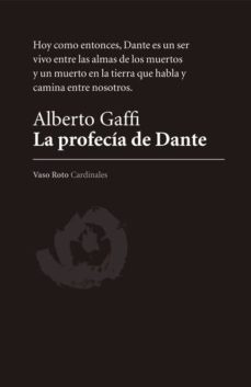 Profecia De Dante, La - Alberto Gaffi