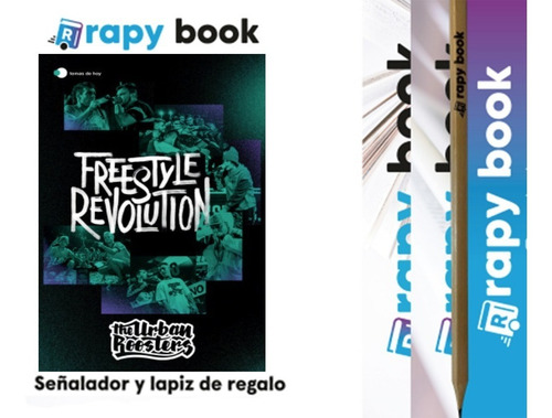 Freestyle Revolution Urban Roosters + Regalos Rapybook