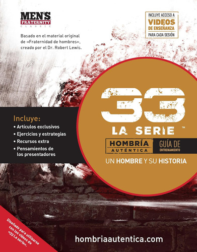 Libro: 33 La Serie Un Hombre Y Su Historia (33 The Series) (