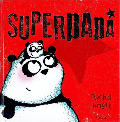 Superpapa (t.d), De Rachel Bright. Editorial Jaguar, Tapa Dura En Español